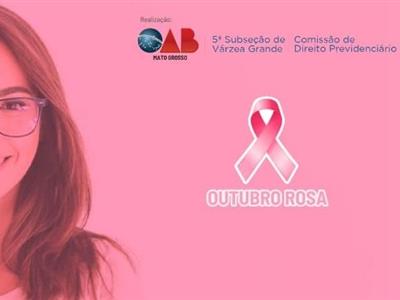 Foto da Notícia: Na luta contra o câncer, OAB Várzea Grande promove palestras educativas 